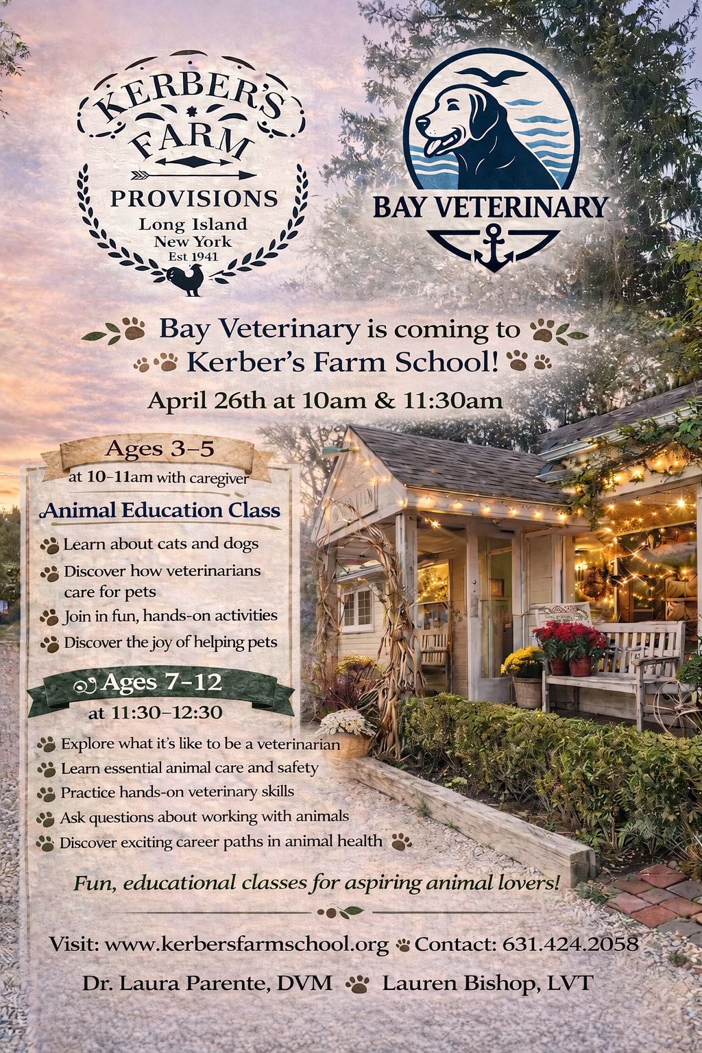 7-12 YRS:  YOUNG VETERINARIANS ON SUNDAY APRIL 26TH @ 11:30-12:30 DROP OFF